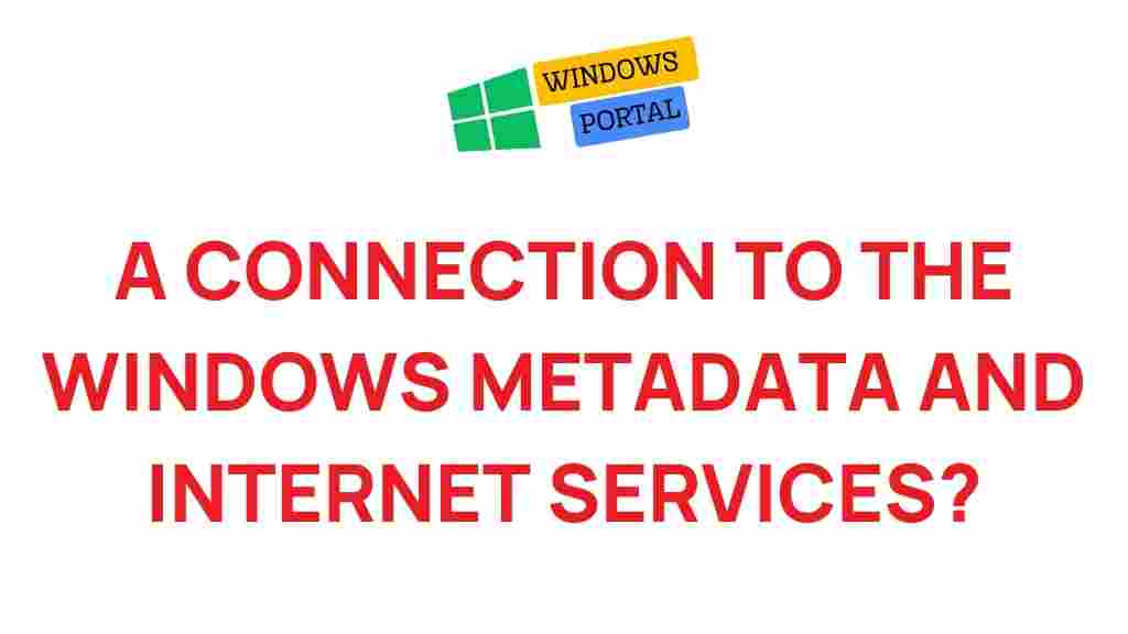 windows-metadata-internet-services