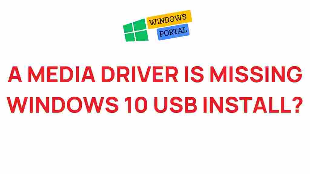 missing-media-drivers-windows-10-usb