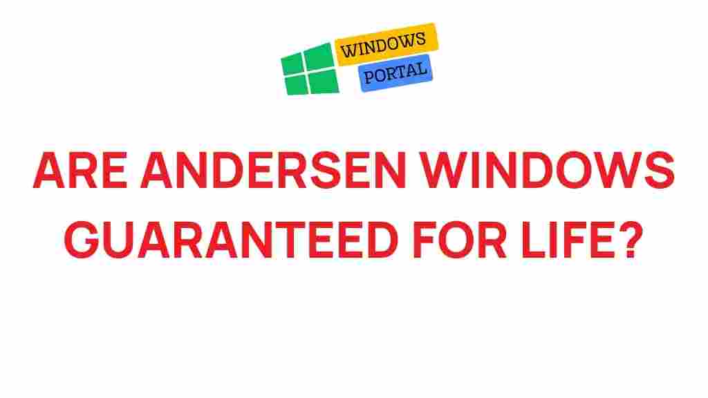 lifetime-guarantee-andersen-windows