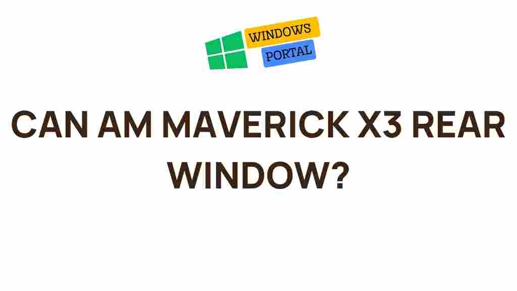 can-am-maverick-x3-rear-window