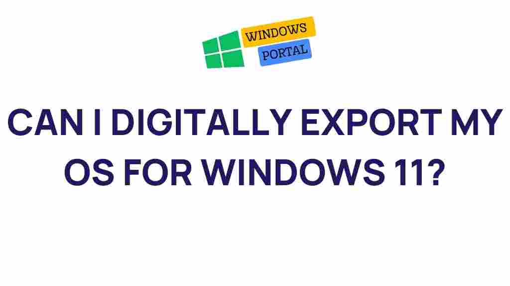 digital-os-exportation-windows-11