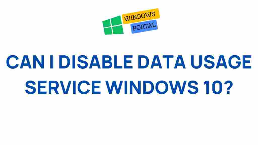 disable-data-usage-service-windows-10