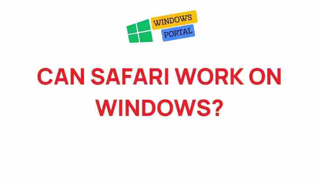 can-safari-work-on-windows