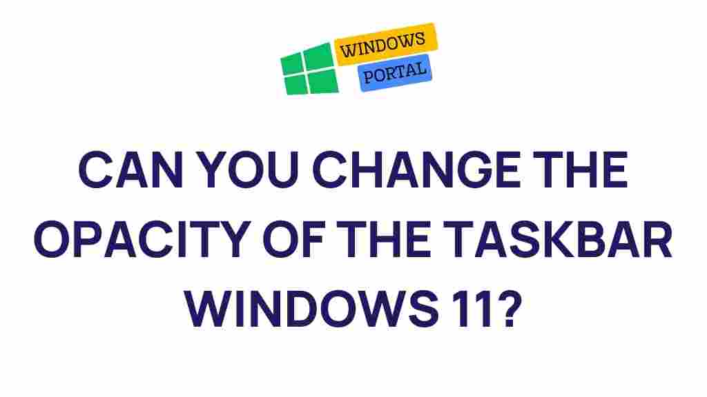windows-11-taskbar-opacity