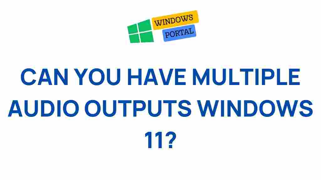 multiple-audio-outputs-windows-11