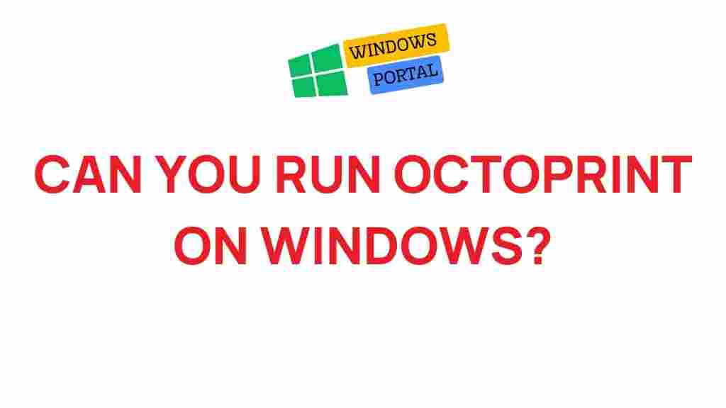 running-octoprint-on-windows