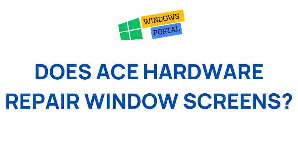 ace-hardware-window-screen-repair