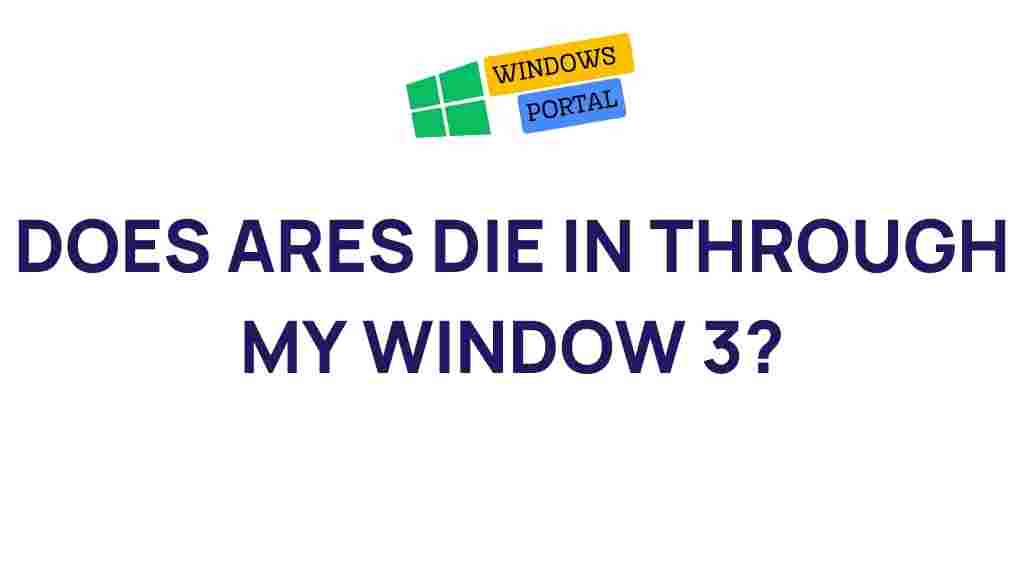 ares-fate-through-my-window-3