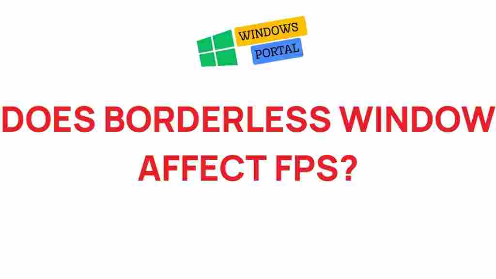 borderless-window-fps-impact