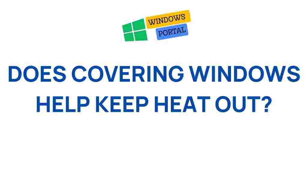 covering-windows-to-keep-heat-out