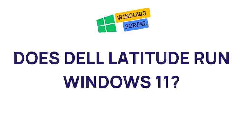 dell-latitude-windows-11-compatibility