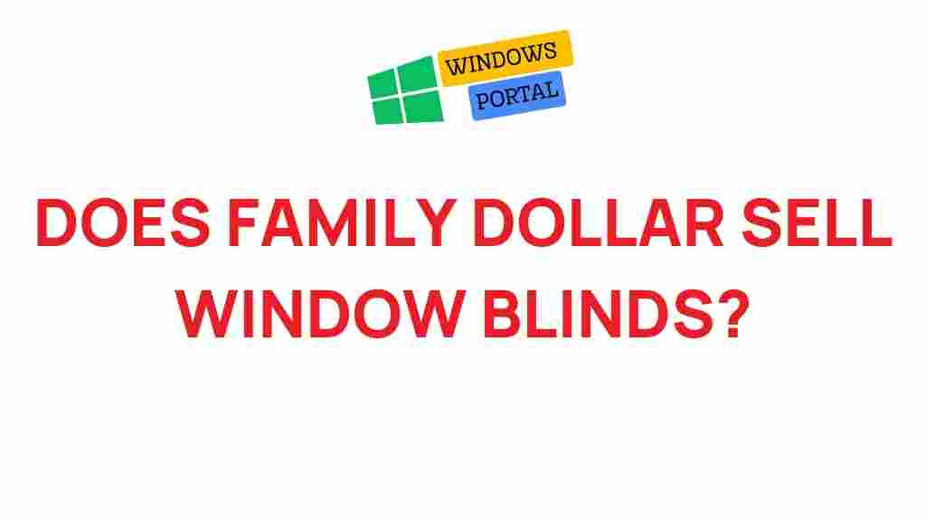 family-dollar-sell-window-blinds