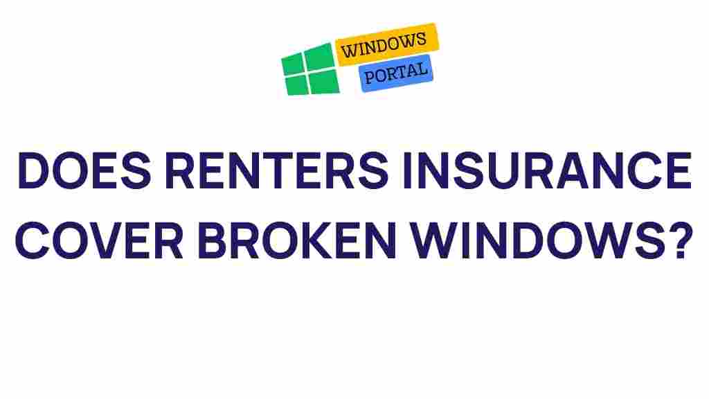 renters-insurance-broken-windows
