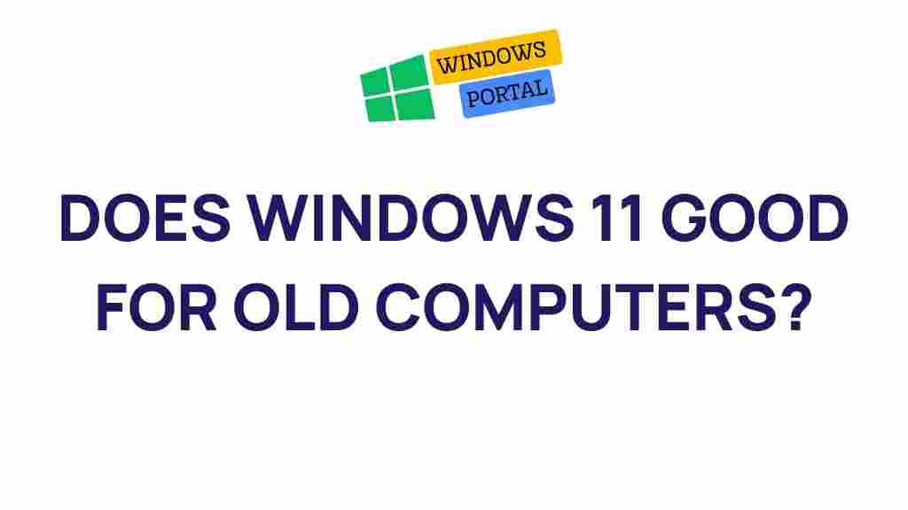 windows-11-impact-on-older-devices