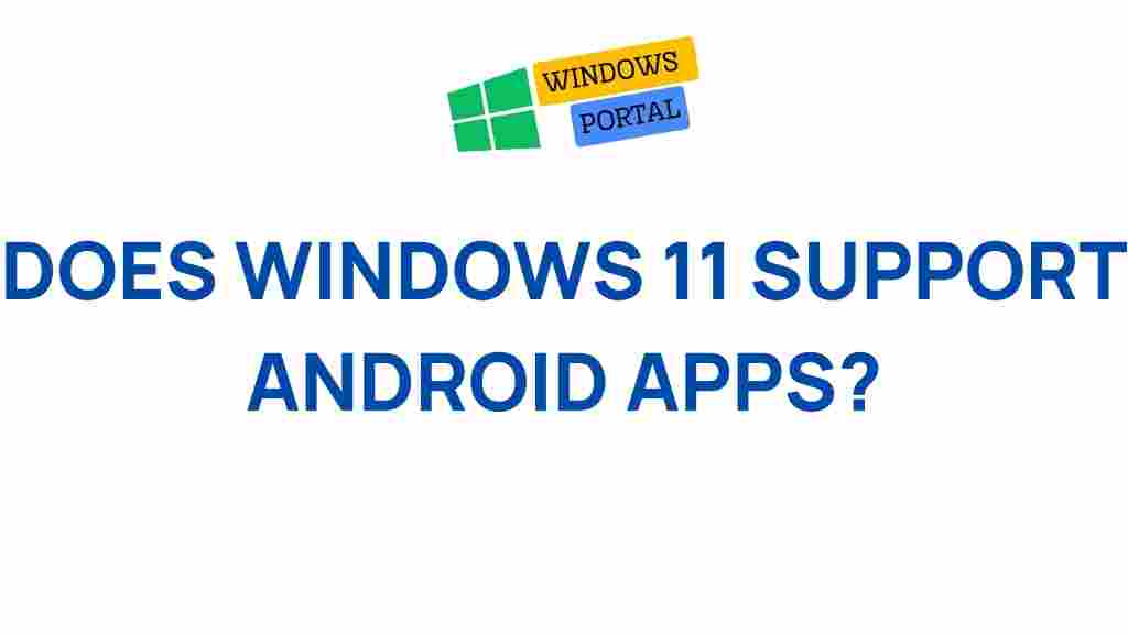 windows-11-android-apps-compatibility