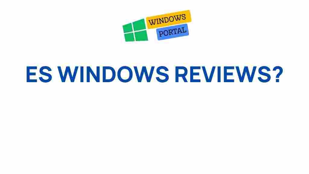 es-windows-review