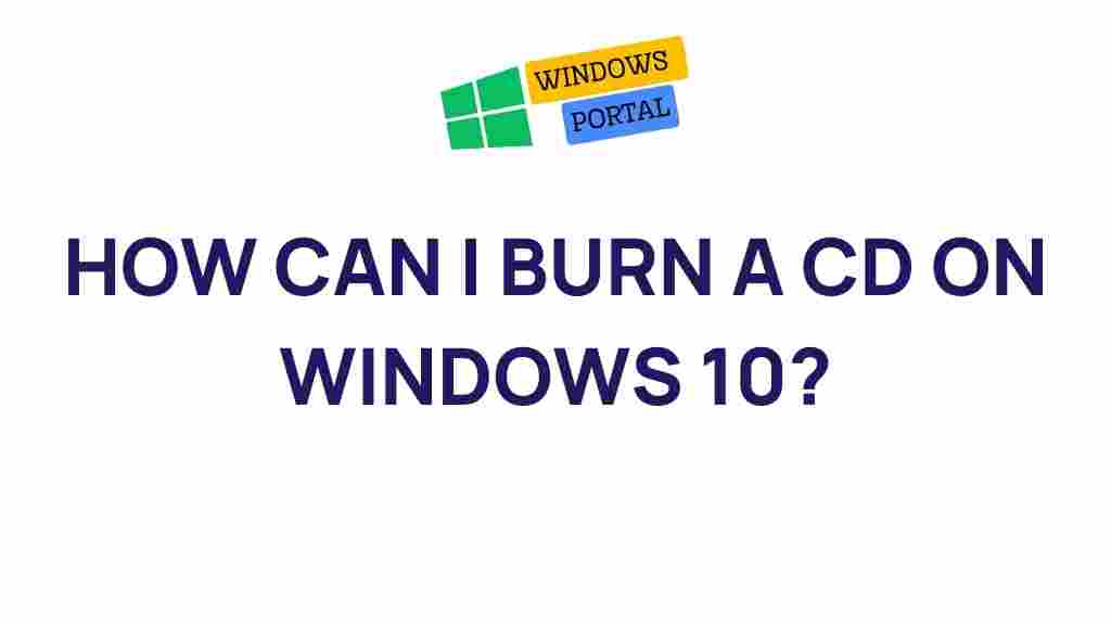 how-to-burn-cds-windows-10