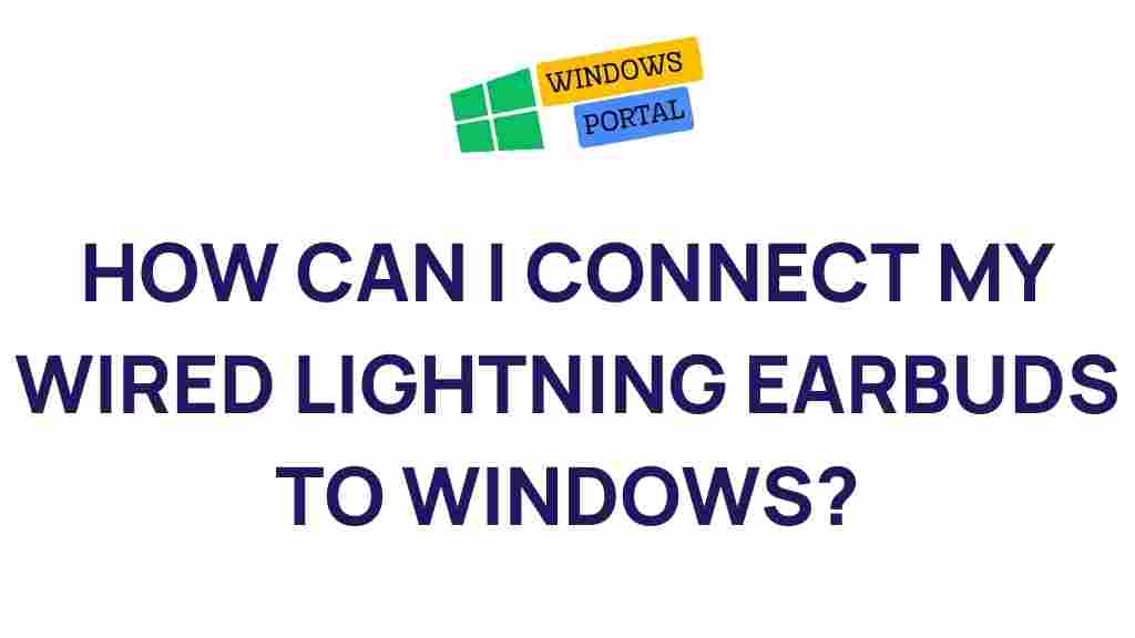 connecting-wired-lightning-earbuds-to-windows