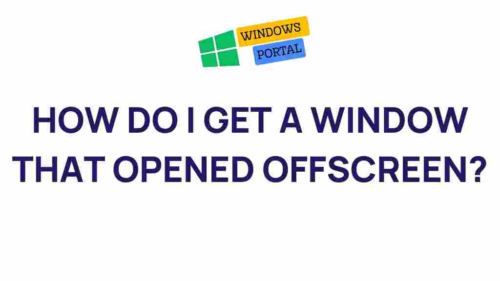 offscreen-windows-troubleshooting