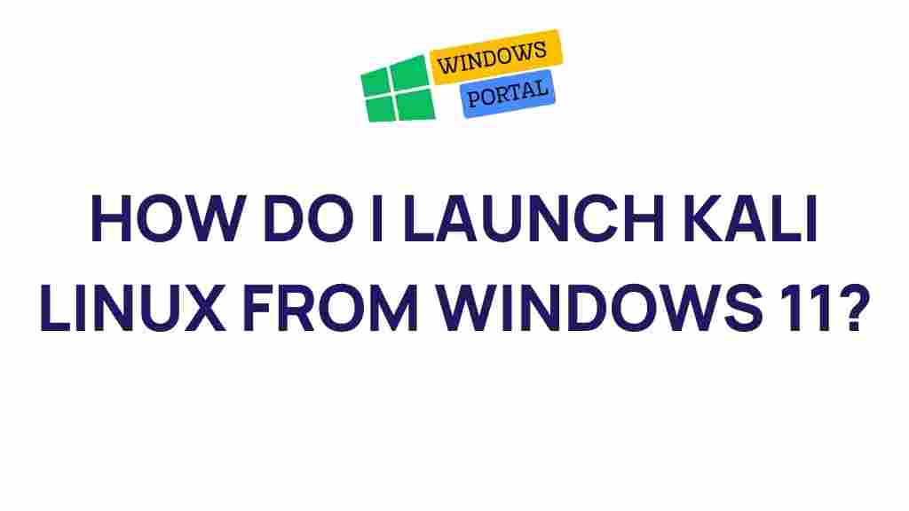 launch-kali-linux-windows-11