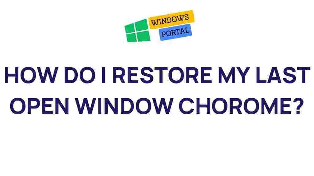 restore-last-open-chrome-window