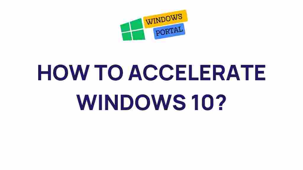 windows-10-acceleration-tips