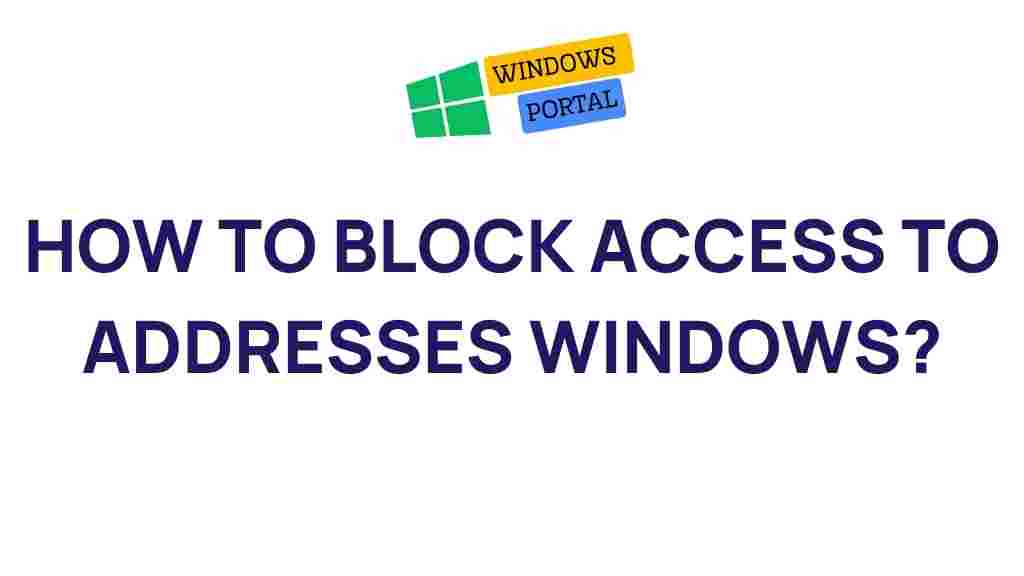 block-access-addresses-windows