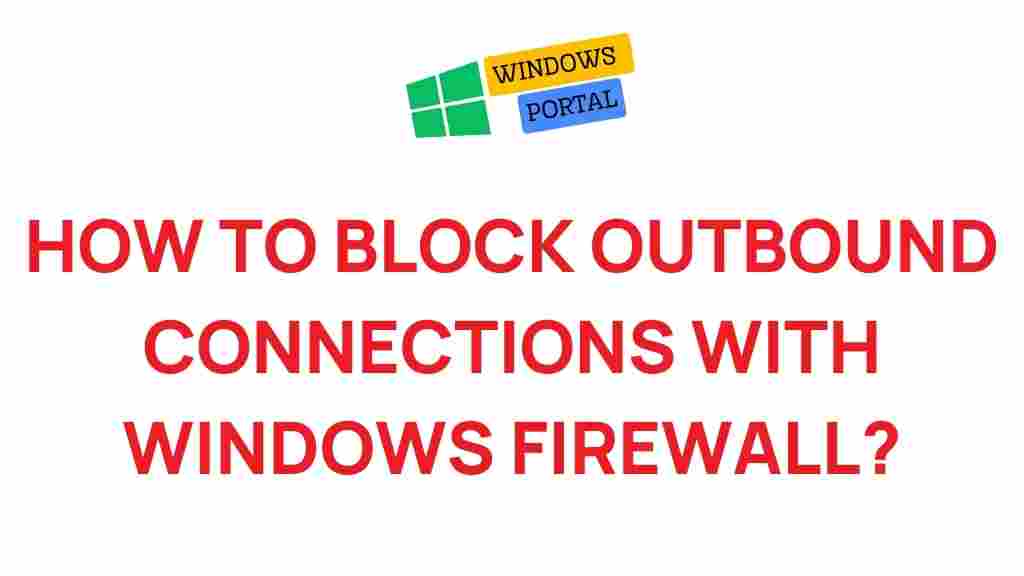 windows-firewall-blocking-outbound-connections