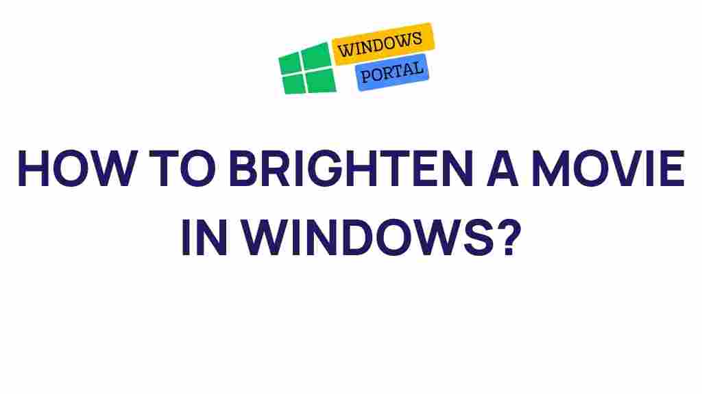 movie-brightness-windows