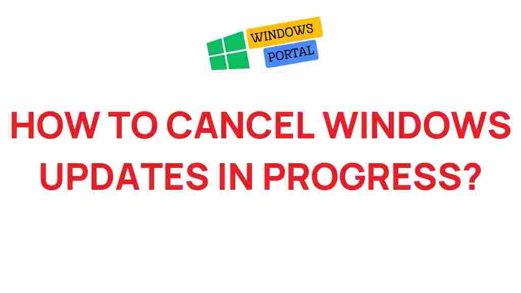 cancelling-windows-updates