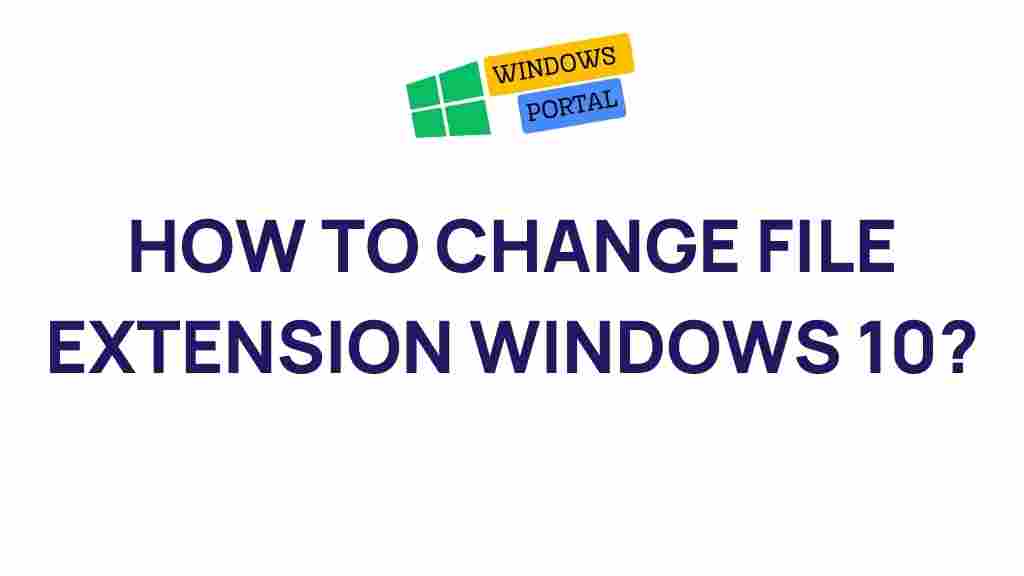 how-to-change-file-extensions-windows-10