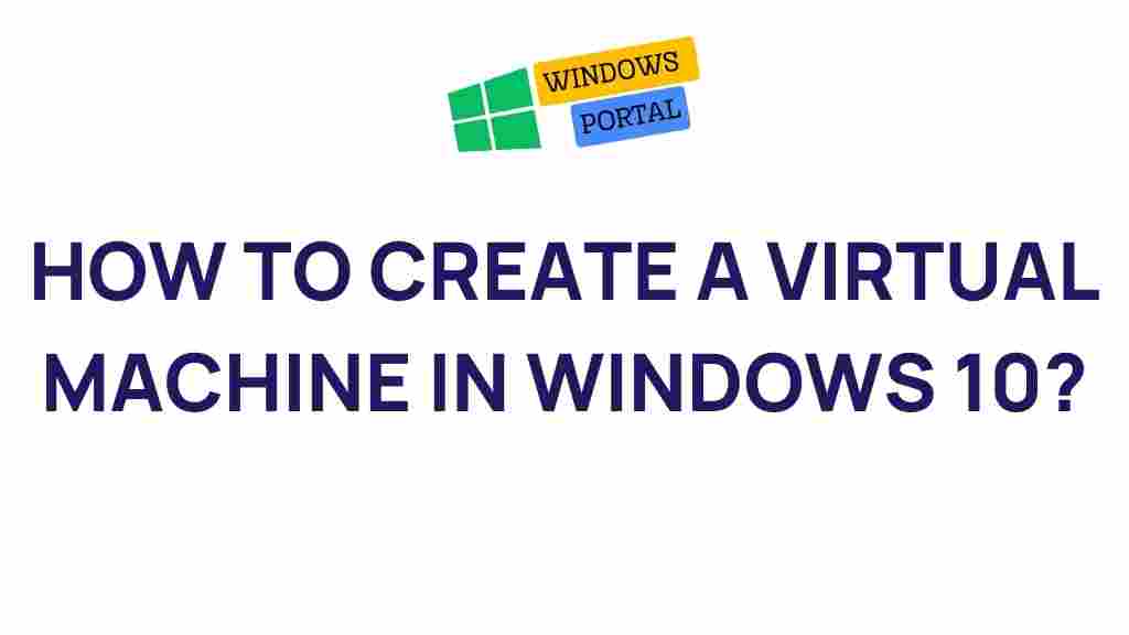 virtual-machine-creation-windows-10