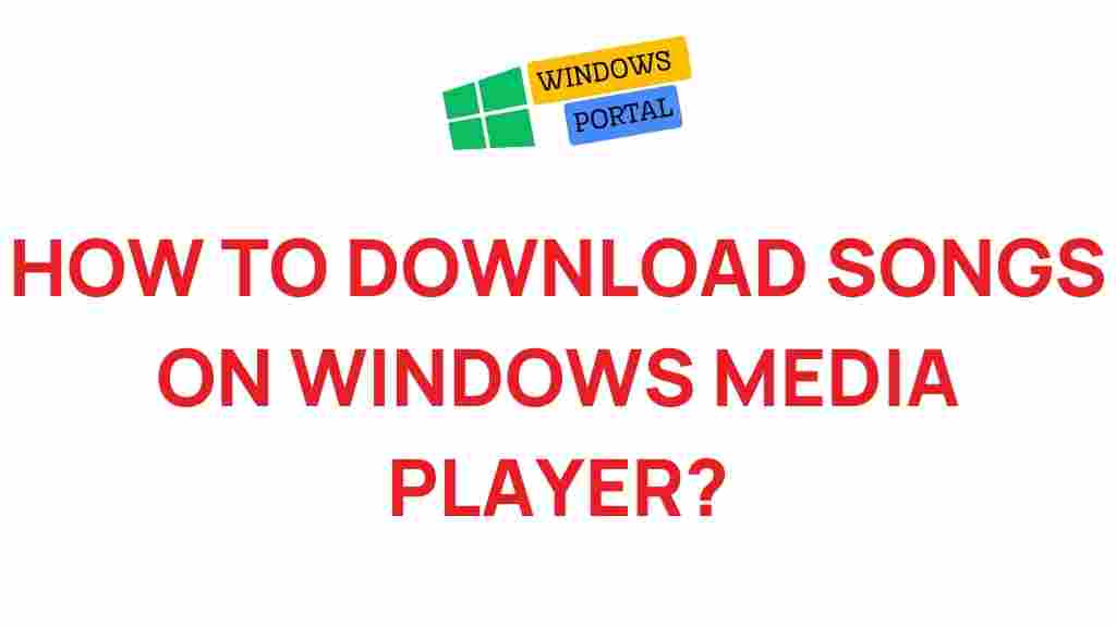 windows-media-player-download-songs