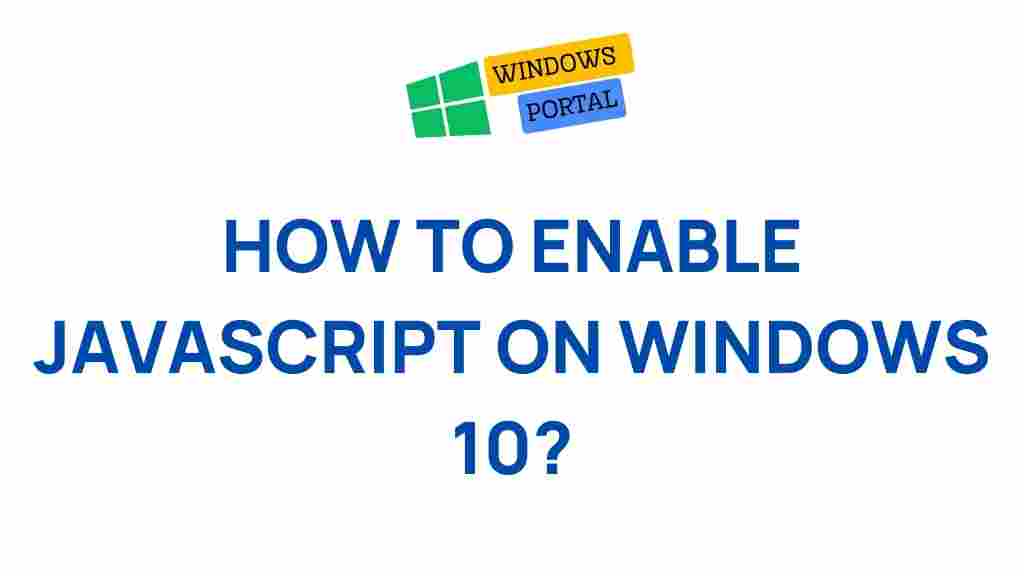 enable-javascript-windows-10