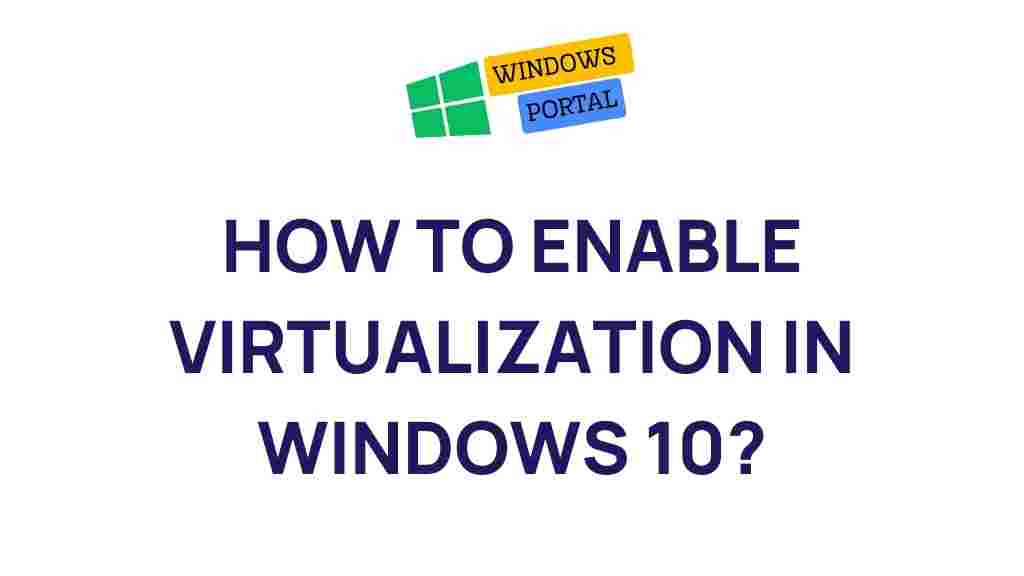 enable-virtualization-windows-10