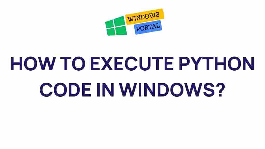 python-code-execution-windows