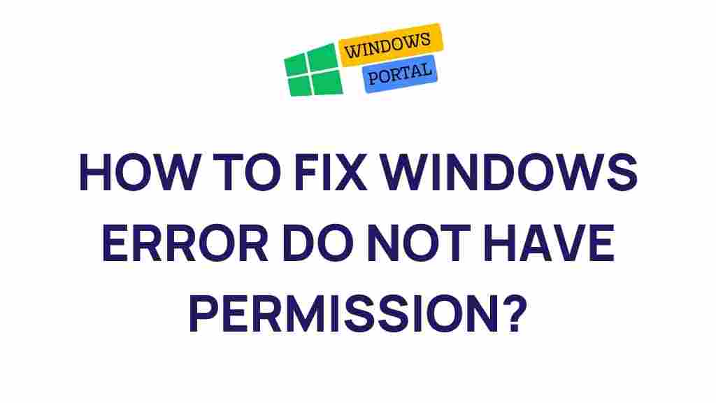 fix-windows-error-do-not-have-permission