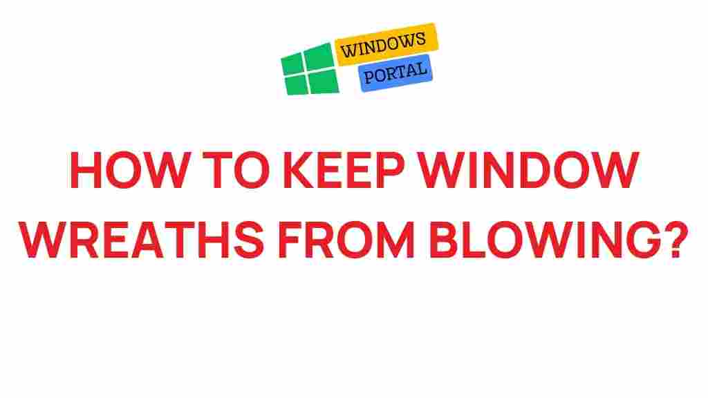 window-wreaths-prevent-blowing