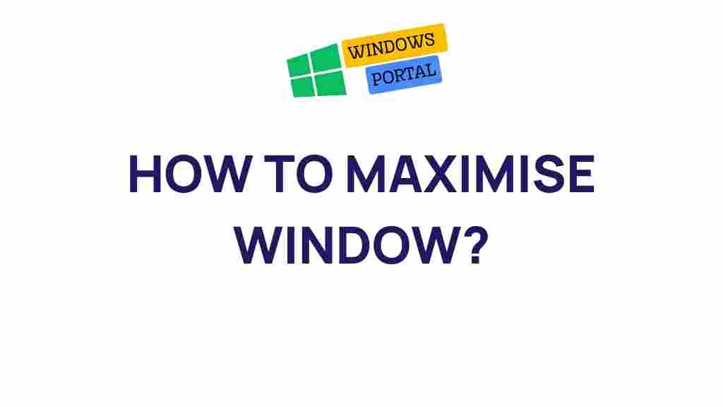 maximize-window-tips