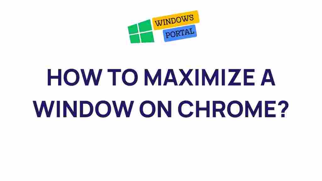 maximize-chrome-window-tips