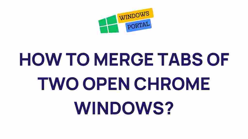 merging-tabs-chrome-windows