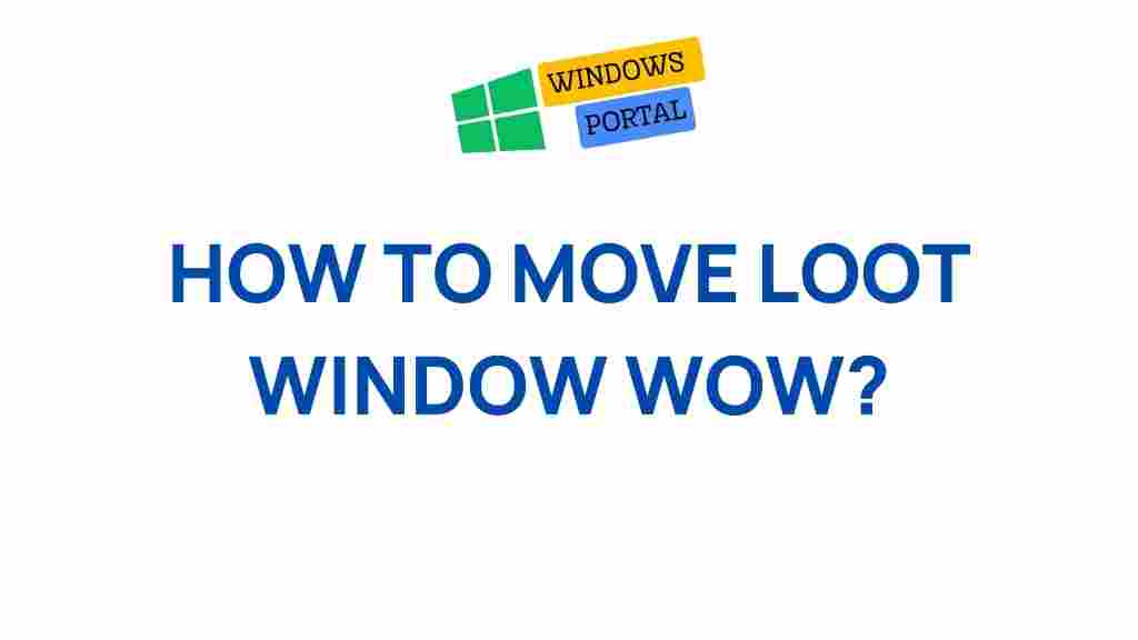 wow-loot-window-secrets