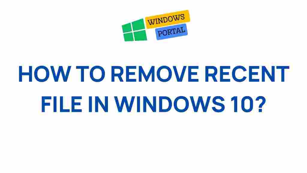 remove-recent-files-windows-10
