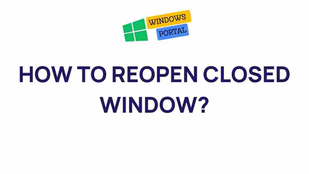 reopening-closed-windows