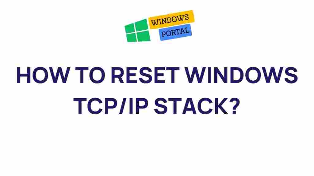 reset-windows-tcp-ip-stack