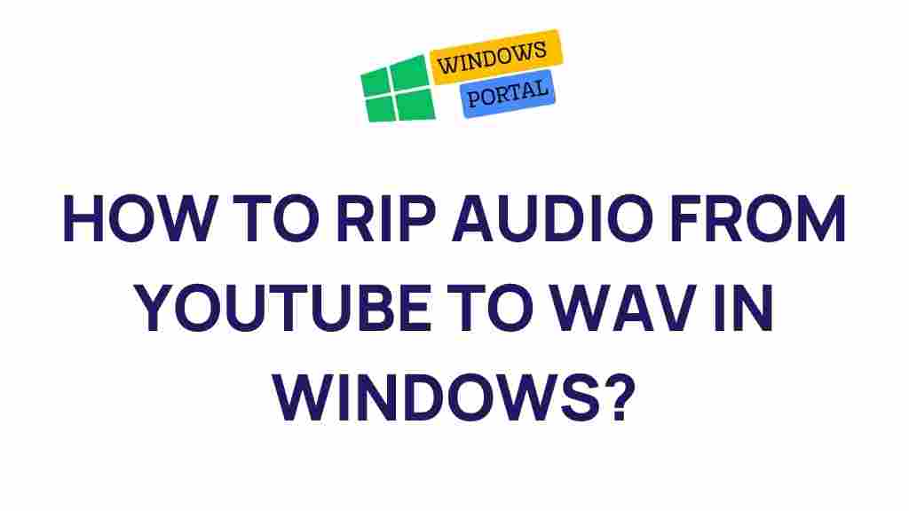 rip-audio-from-youtube-to-wav-windows