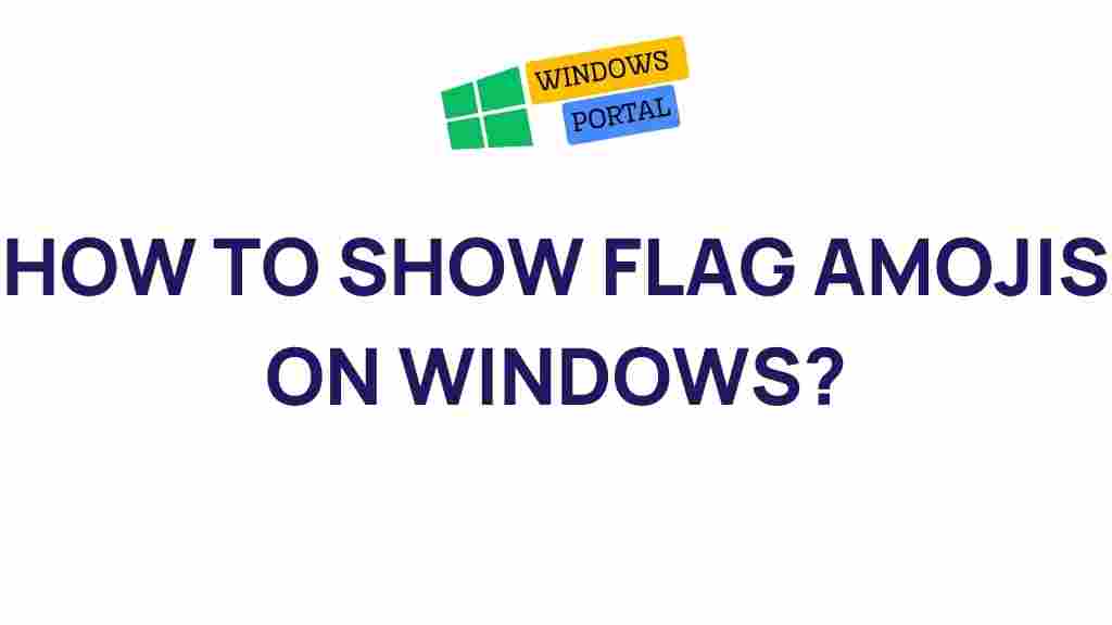display-flag-emojis-windows
