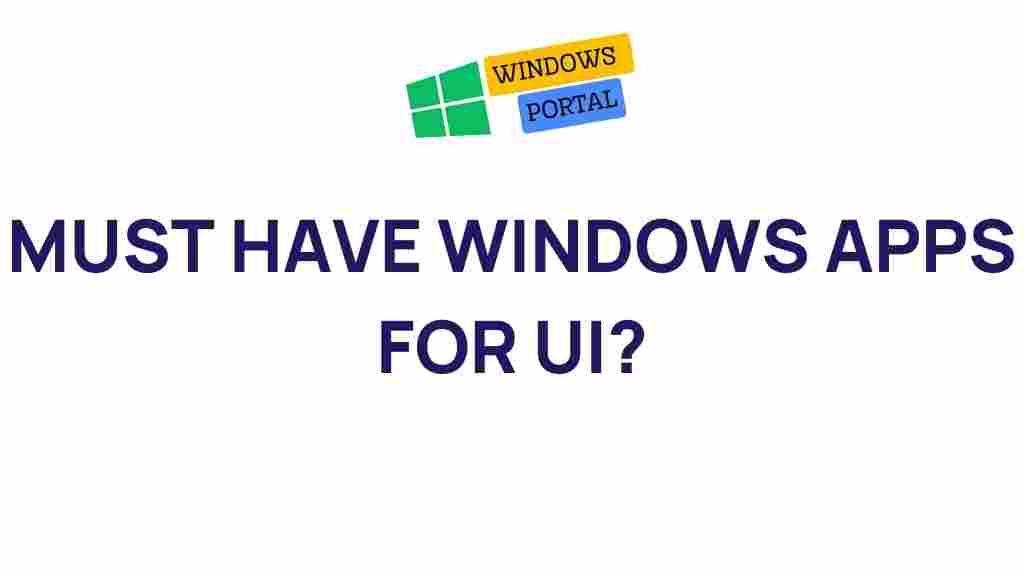 top-windows-apps-ui-design