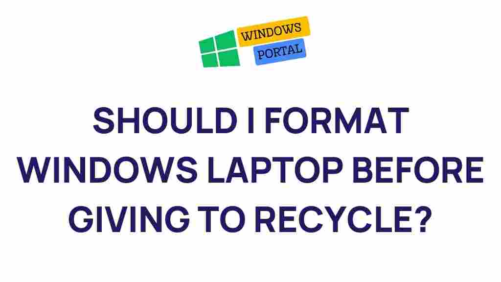 format-windows-laptop-before-recycling