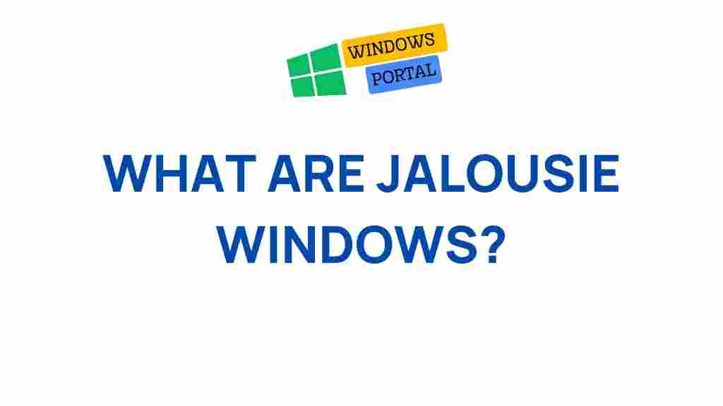 jalousie-windows-explained